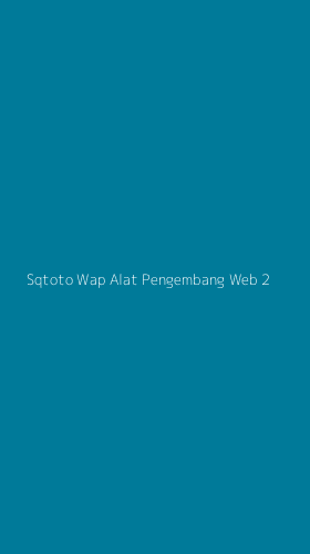 Tampilan Antarmuka Aplikasi Sqtoto Wap Alat Pengembang Web - 2