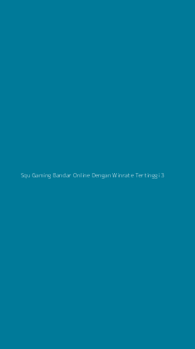 Tampilan Antarmuka Aplikasi Squ Gaming Bandar Online Dengan Winrate Tertinggi - 3