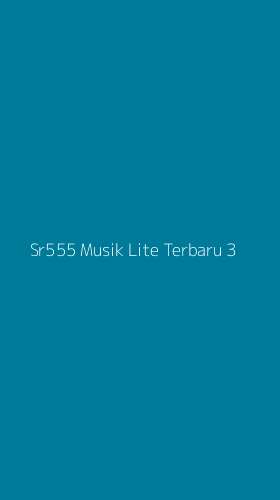 Tampilan Antarmuka Aplikasi Sr555 Musik Lite Terbaru - 3