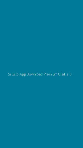 Tampilan Antarmuka Aplikasi Sstoto App Download Premium Gratis - 3