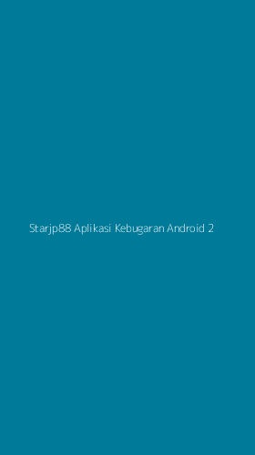 Tampilan Antarmuka Aplikasi Starjp88 Aplikasi Kebugaran Android - 2