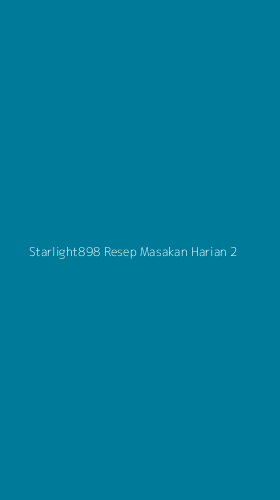 Tampilan Antarmuka Aplikasi Starlight898 Resep Masakan Harian - 2