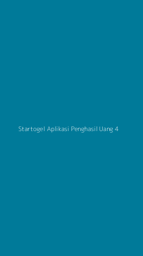 Tampilan Antarmuka Aplikasi Startogel Aplikasi Penghasil Uang - 4