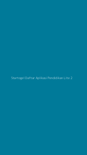 Tampilan Antarmuka Aplikasi Startogel Daftar Aplikasi Pendidikan Lite - 2