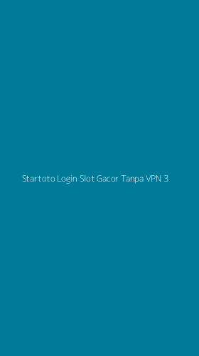 Tampilan Antarmuka Aplikasi Startoto Login Slot Gacor Tanpa Vpn - 3