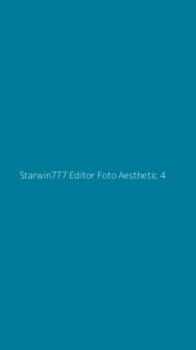 Tampilan Antarmuka Aplikasi Starwin777 Editor Foto Aesthetic - 4