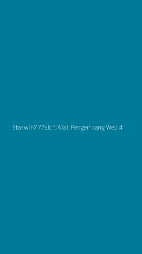 Tampilan Antarmuka Aplikasi Starwin777slot Alat Pengembang Web - 4
