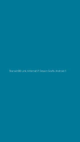 Tampilan Antarmuka Aplikasi Starwin88 Link Alternatif Desain Grafis Android - 1