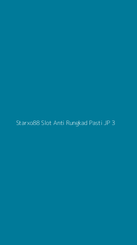 Tampilan Antarmuka Aplikasi Starxo88 Slot Anti Rungkad Pasti Jp - 3