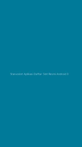 Tampilan Antarmuka Aplikasi Starxoslot Aplikasi Daftar Slot Resmi Android - 3