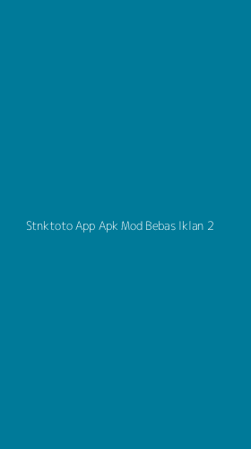 Tampilan Antarmuka Aplikasi Stnktoto App Apk Mod Bebas Iklan - 2