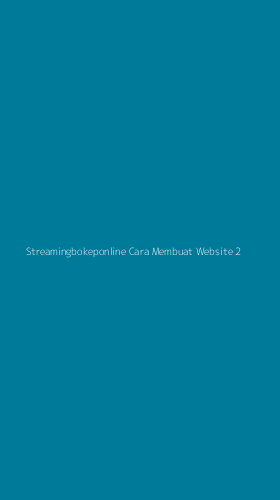 Tampilan Antarmuka Aplikasi Streamingbokeponline Cara Membuat Website - 2