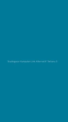 Tampilan Antarmuka Aplikasi Studiogacor Kumpulan Link Alternatif Terbaru - 3