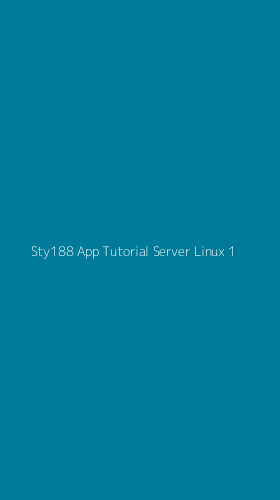 Tampilan Antarmuka Aplikasi Sty188 App Tutorial Server Linux - 1