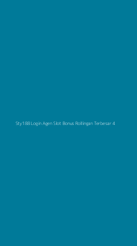 Tampilan Antarmuka Aplikasi Sty188 Login Agen Slot Bonus Rollingan Terbesar - 4