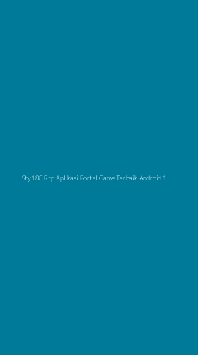 Tampilan Antarmuka Aplikasi Sty188 Rtp Aplikasi Portal Game Terbaik Android - 1