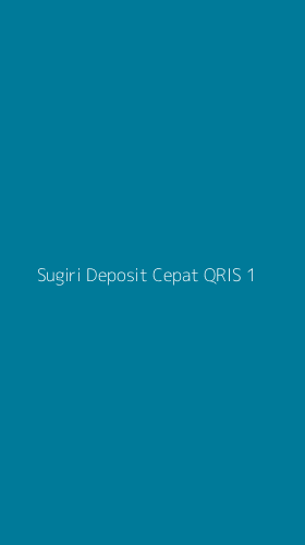 Tampilan Antarmuka Aplikasi Sugiri Deposit Cepat Qris - 1