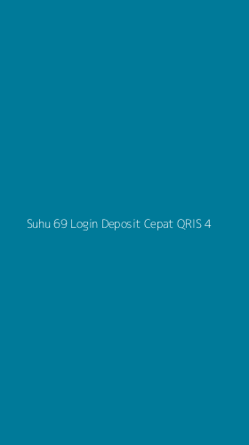 Tampilan Antarmuka Aplikasi Suhu 69 Login Deposit Cepat Qris - 4