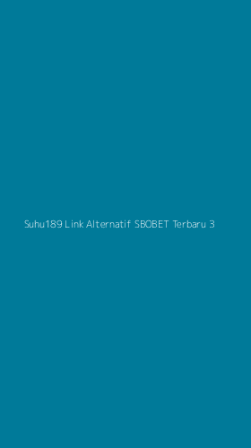 Tampilan Antarmuka Aplikasi Suhu189 Link Alternatif Sbobet Terbaru - 3