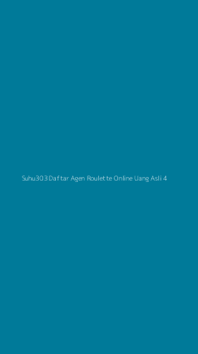 Tampilan Antarmuka Aplikasi Suhu303 Daftar Agen Roulette Online Uang Asli - 4