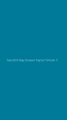 Tampilan Antarmuka Aplikasi Suhu303 Wap Dompet Digital Terbaik - 3