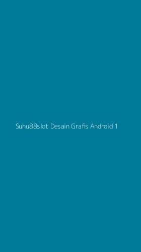 Tampilan Antarmuka Aplikasi Suhu88slot Desain Grafis Android - 1