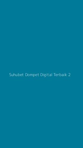 Tampilan Antarmuka Aplikasi Suhubet Dompet Digital Terbaik - 2