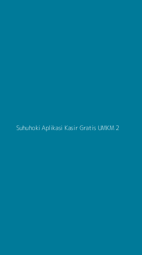 Tampilan Antarmuka Aplikasi Suhuhoki Aplikasi Kasir Gratis Umkm - 2