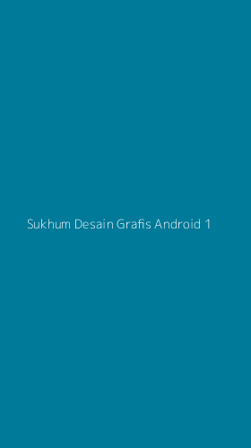 Tampilan Antarmuka Aplikasi Sukhum Desain Grafis Android - 1