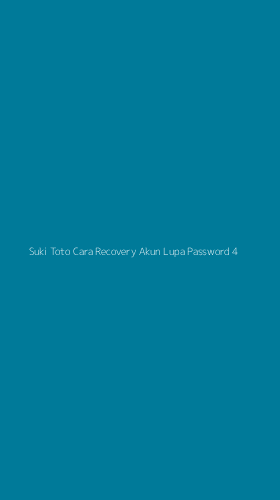 Tampilan Antarmuka Aplikasi Suki Toto Cara Recovery Akun Lupa Password - 4