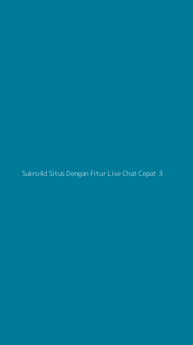 Tampilan Antarmuka Aplikasi Sukro4d Situs Dengan Fitur Live Chat Cepat - 3