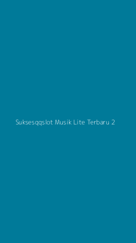 Tampilan Antarmuka Aplikasi Suksesqqslot Musik Lite Terbaru - 2