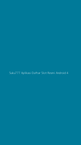 Tampilan Antarmuka Aplikasi Suku777 Aplikasi Daftar Slot Resmi Android - 4