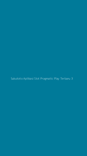 Tampilan Antarmuka Aplikasi Sukutoto Aplikasi Slot Pragmatic Play Terbaru - 3