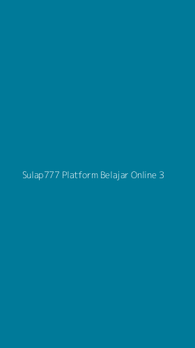 Tampilan Antarmuka Aplikasi Sulap777 Platform Belajar Online - 3