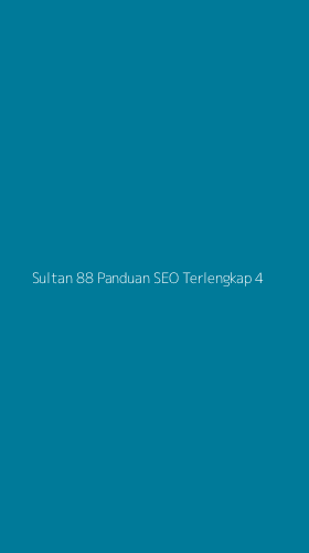 Tampilan Antarmuka Aplikasi Sultan 88 Panduan Seo Terlengkap - 4