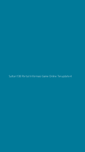 Tampilan Antarmuka Aplikasi Sultan138 Portal Informasi Game Online Terupdate - 4