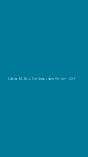 Tampilan Antarmuka Aplikasi Sultan188 Situs Slot Bonus New Member 100 - 3