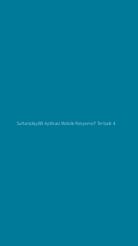 Tampilan Antarmuka Aplikasi Sultanplay88 Aplikasi Mobile Responsif Terbaik - 4