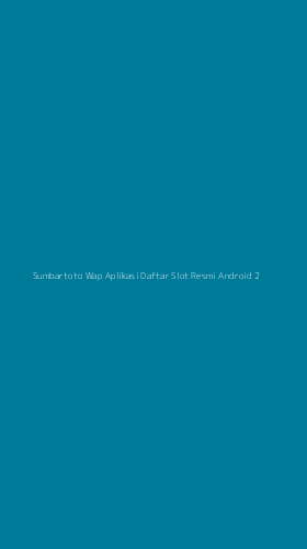 Tampilan Antarmuka Aplikasi Sumbartoto Wap Aplikasi Daftar Slot Resmi Android - 2