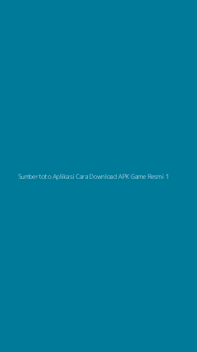 Tampilan Antarmuka Aplikasi Sumbertoto Aplikasi Cara Download Apk Game Resmi - 1