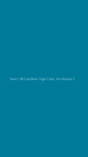 Tampilan Antarmuka Aplikasi Sumo 138 Cara Main Togel Colok Jitu Pemula - 2