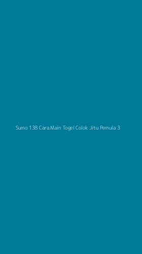 Tampilan Antarmuka Aplikasi Sumo 138 Cara Main Togel Colok Jitu Pemula - 3