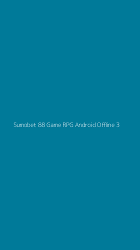 Tampilan Antarmuka Aplikasi Sumobet 88 Game Rpg Android Offline - 3
