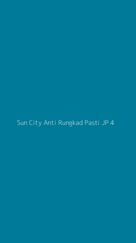 Tampilan Antarmuka Aplikasi Sun City Anti Rungkad Pasti Jp - 4