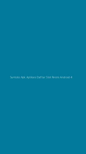 Tampilan Antarmuka Aplikasi Suntoto Apk Aplikasi Daftar Slot Resmi Android - 4
