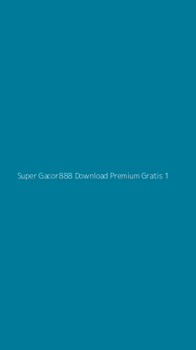 Tampilan Antarmuka Aplikasi Super Gacor888 Download Premium Gratis - 1