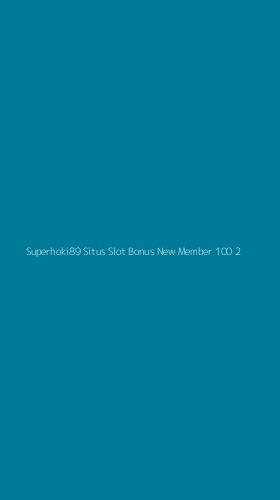 Tampilan Antarmuka Aplikasi Superhoki89 Situs Slot Bonus New Member 100 - 2