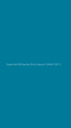 Tampilan Antarmuka Aplikasi Superhoki99 Bandar Bola Deposit Dana Ovo - 2