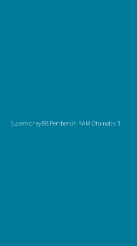 Tampilan Antarmuka Aplikasi Supermoney88 Pembersih Ram Otomatis - 3